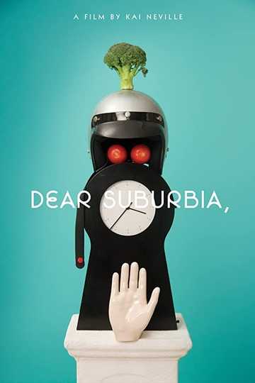 Dear Suburbia, Poster