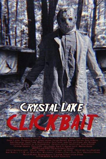 We Spent Friday the 13th at Crystal Lake - NOT CLICKBAIT Poster