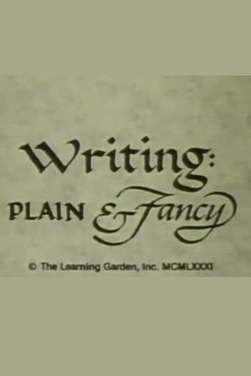 Writing: Plain & Fancy