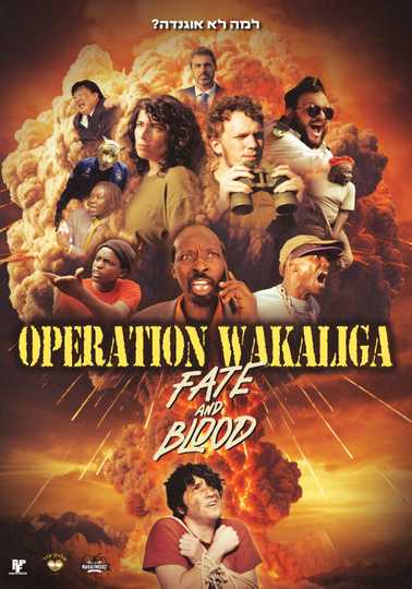 Operation Wakaliga: Fate and Blood Poster