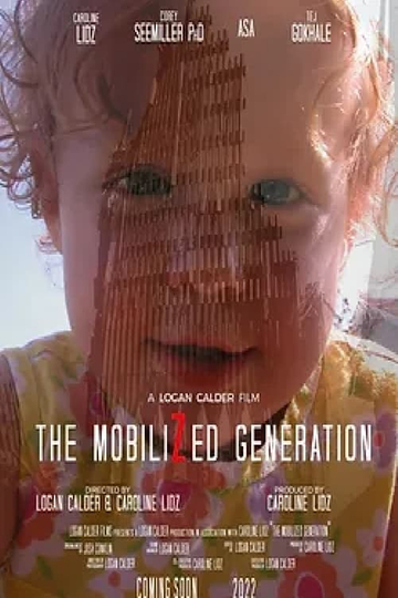 The Mobilized Generation