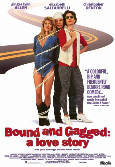 Bound and Gagged: A Love Story Poster