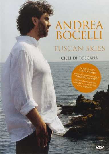 Andrea Bocelli: Tuscan Skies