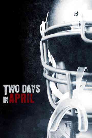 Two Days In April Poster