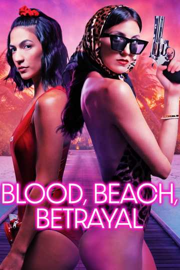 Blood, Beach, Betrayal Poster