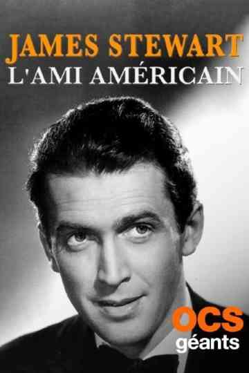 James Stewart, l'ami américain Poster