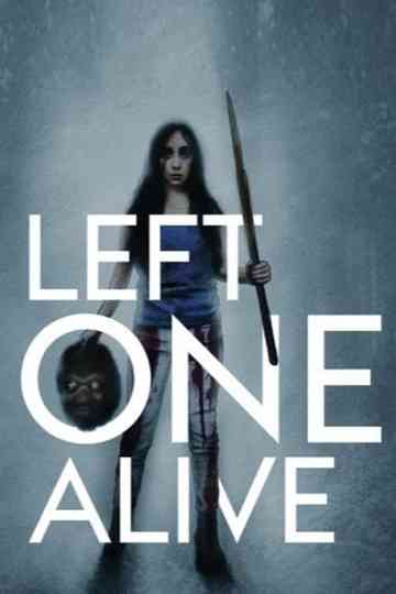 Left One Alive Poster