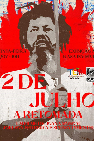 2 de Julho: A Retomada Poster