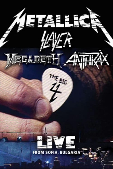 Anthrax - The Big Four - Live from Sofia, Bulgaria