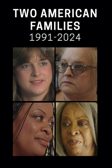 Two American Families: 1991-2024 Poster