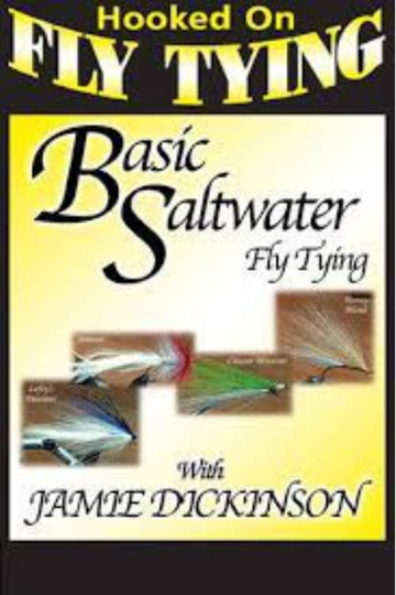 Hooked on Fly Tying: Basic Saltwater Fly Tying Poster