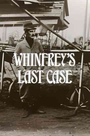 Whinfrey's Last Case Poster