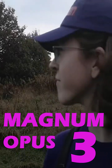 Magnum Opus 3