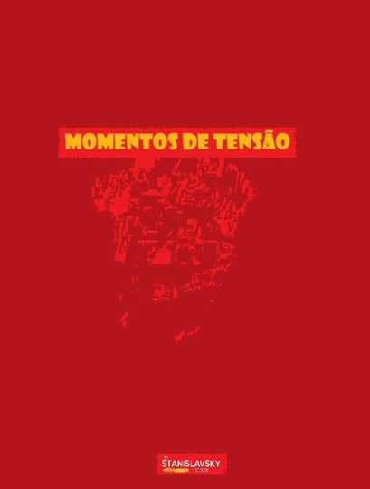 Momentos de Tensão Poster