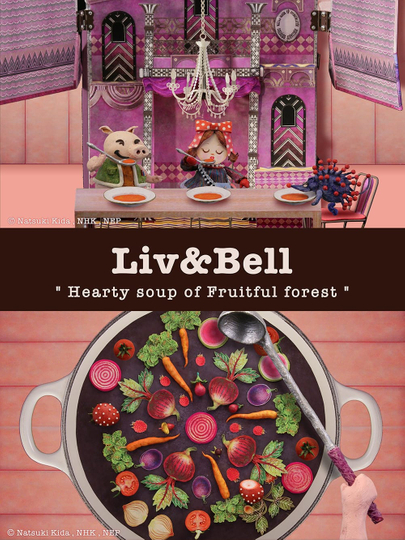 Liv & Bell: Hearty soup of Fruitful forest