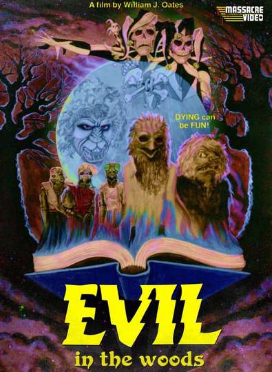 Evil in the Woods Poster