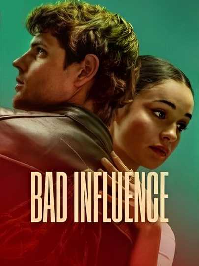 Bad Influence Poster
