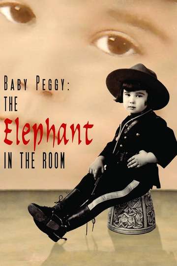 Baby Peggy The Elephant in the Room Poster