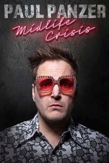 Paul Panzer - Midlife Crisis - Movie | Moviefone