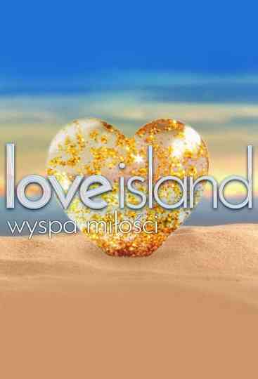 Love Island. Wyspa miłości