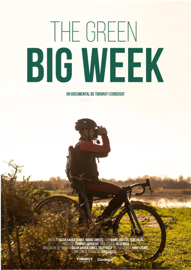 The Green Big Week