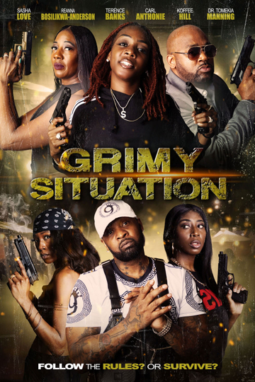 Grimy Situation Poster