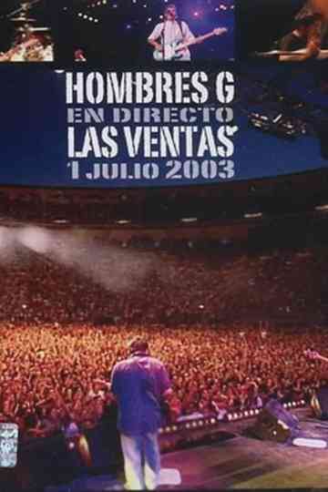 Hombres G: Direct from Las Ventas 2003