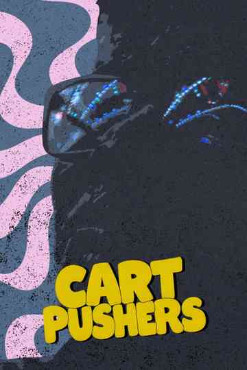 Cart Pushers