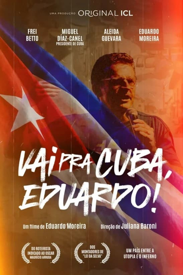 Vai Pra Cuba, Eduardo! Poster