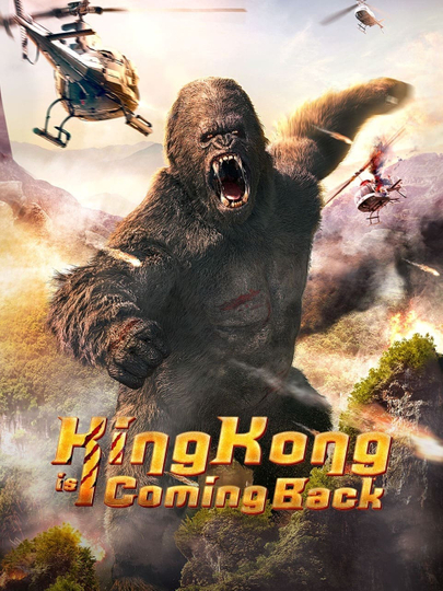 King Kong is Coming Back Poster