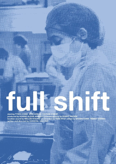 Full Shift Poster