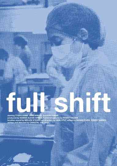 Full Shift