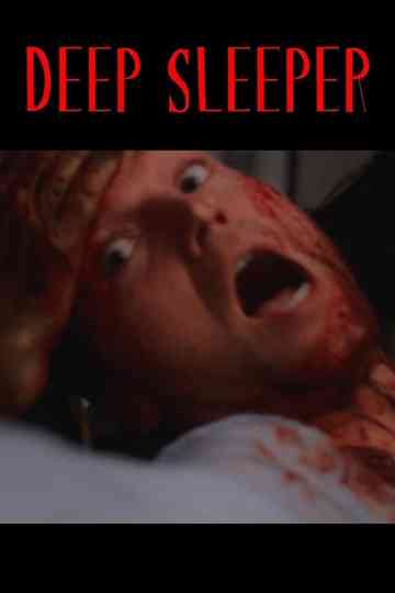 Deep Sleeper