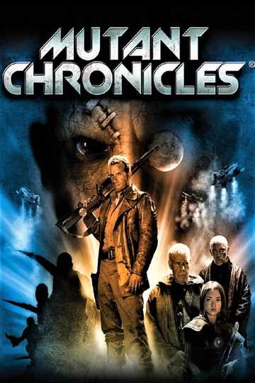 Mutant Chronicles Poster