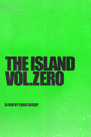 The Island - Vol. Zero Poster