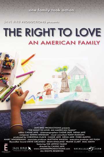 The Right to Love: An American Family Poster