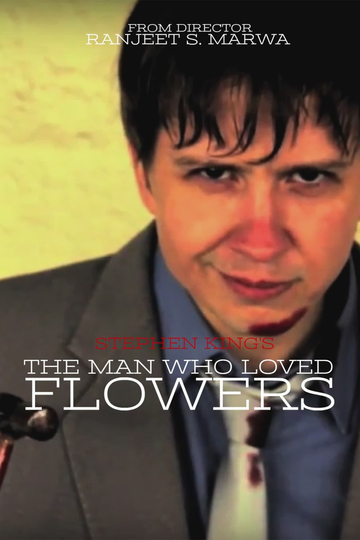 The Man Who Loved Flowers