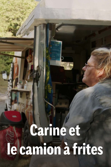 Carine et le camion à frites