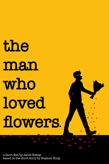 The Man Who Loved Flowers Poster