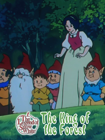 The Legend of Snow White: The King of the Forest