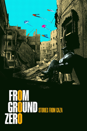 From Ground Zero Poster