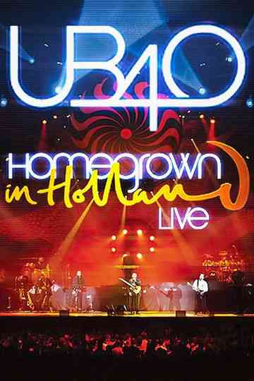 UB40: Homegrown In Holland Live Poster