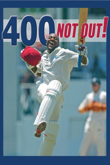 400 Not Out! - Brian Lara's World Record Innings Poster