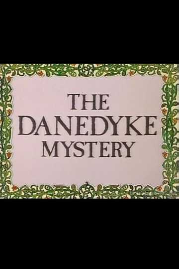 The Danedyke Mystery Poster