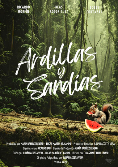 Ardillas y Sandías