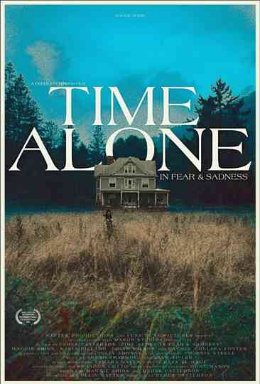 Time Alone in Fear & Sadness