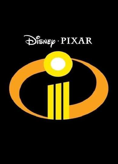 Incredibles 3