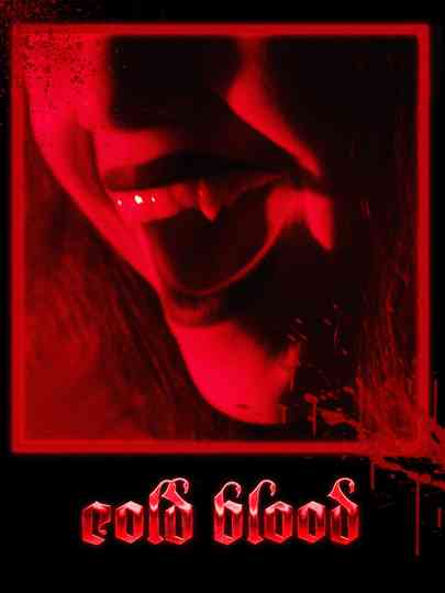 Cold Blood