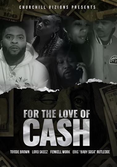 For the Love of Cash