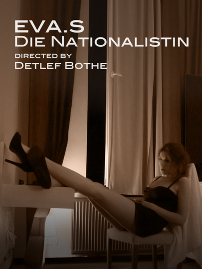 EVA. S - THE NATIONALIST